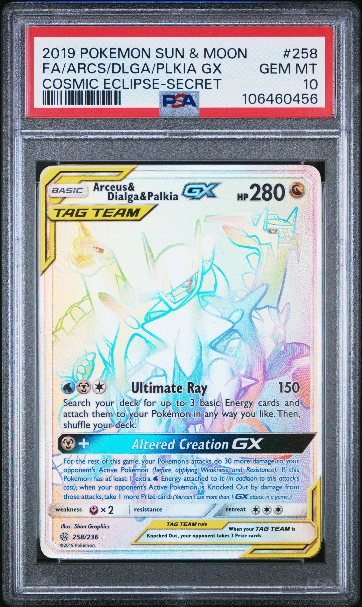 2019 Pokemon Sun & Moon Cosmic Eclipse #258 Fa/Arcs/Dlga/Plkia Gx PSA 10