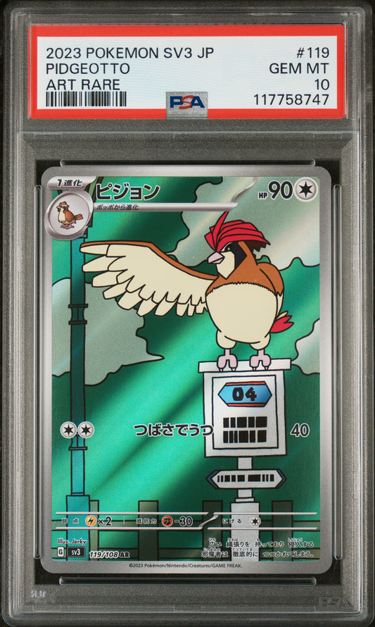 2023 Pokemon Japanese Sv3-Ruler Of The Black Flame #119 Pidgeotto PSA 10