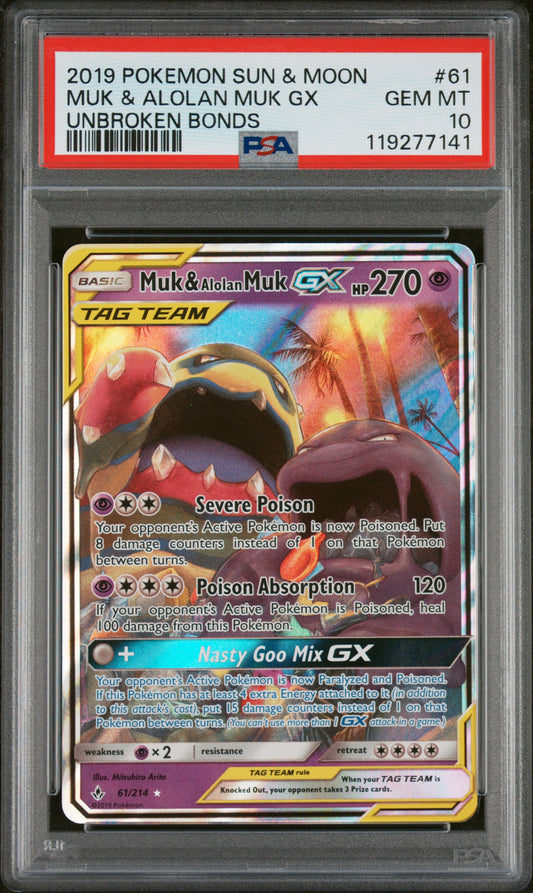 2019 Pokemon Sun & Moon Unbroken Bonds #61 Muk & Alolan Muk Gx PSA 10